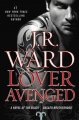 Lover avenged : a novel of the Black Dagger Brotherhood  Cover Image