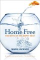 Go to record Home free : the myth of the empty nest