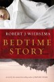Bedtime story : a novel  Cover Image