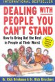 Go to record Dealing with people you can't stand : how to bring out the...