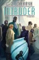 Intruder : a Foreigner novel  Cover Image