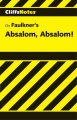 Absalom, Absalom! notes  Cover Image