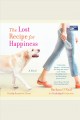 The lost recipe for happiness Cover Image