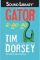 Gator a-go-go [a novel]  Cover Image