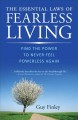 Go to record The essential laws of fearless living : find the power to ...