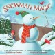 Go to record Snowman magic