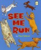 See me run  Cover Image