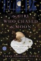 The girl who chased the moon a novel  Cover Image