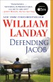 Defending Jacob a novel  Cover Image