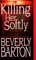 Killing her softly Cover Image