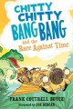 Chitty Chitty Bang Bang and the race against time  Cover Image
