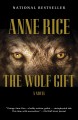 The wolf gift a novel  Cover Image