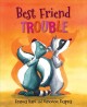 Go to record Best friend trouble