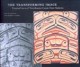 Go to record The transforming image : painted arts of Northwest Coast F...