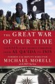 The great war of our time : the CIA's fight against terrorism-- from al Qa'ida to ISIS  Cover Image