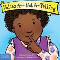 Voices are not for yelling  Cover Image