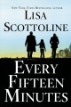 Every fifteen minutes  Cover Image