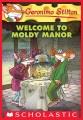 Welcome to Moldy Manor  Cover Image