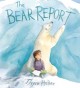 The bear report  Cover Image