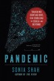 Go to record Pandemic : tracking contagions, from cholera to ebola and ...
