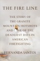 Go to record The fire line : the story of the Granite Mountain Hotshots...