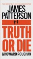 Truth or die  Cover Image