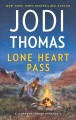 Lone heart pass :  a Ransom Canyon romance  Cover Image