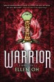Warrior : a Prophecy novel  Cover Image