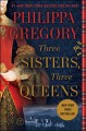 Three sisters, three queens  Cover Image