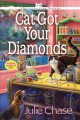Cat got your diamonds : a kitty couture mystery  Cover Image