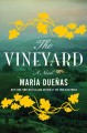 The vineyard : a novel  Cover Image
