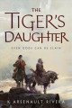 The tiger's daughter  Cover Image
