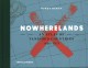 Go to record Nowherelands : an atlas of vanished countries 1840-1975