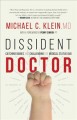 Dissident doctor : catching babies and challenging the medical status quo  Cover Image
