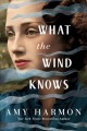 What the wind knows  Cover Image