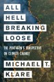 All hell breaking loose : the Pentagon's perspective on climate change  Cover Image