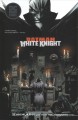 Batman. White Knight  Cover Image