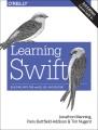 Learning Swift : building apps for macOS, iOS, and beyond  Cover Image