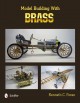 Model building with brass  Cover Image