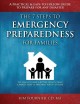 Go to record The 7 steps to emergency preparedness for families :  a pr...