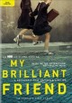 My brilliant friend. The complete first season Cover Image