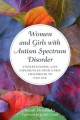 Go to record Women and girls with autism spectrum disorder : understand...