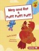Go to record Meg and Rat & Puff! Puff! Puff!