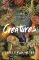 Creatures : a novel  Cover Image