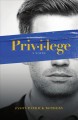 Go to record Privilege : a novel