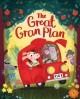 The great gran plan  Cover Image