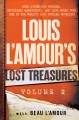 Go to record Louis L'Amour's lost treasures. Volume 2, More mysterious ...