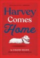 Harvey comes home  Cover Image