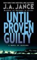 Until proven guilty : a J.P. Beaumont mystery  Cover Image