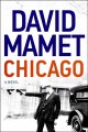 Chicago : a novel  Cover Image